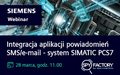 Dołącz do nas na najnowszym webinarze dedykowanemu naszemu rozwiązaniu SPY-FACTORY